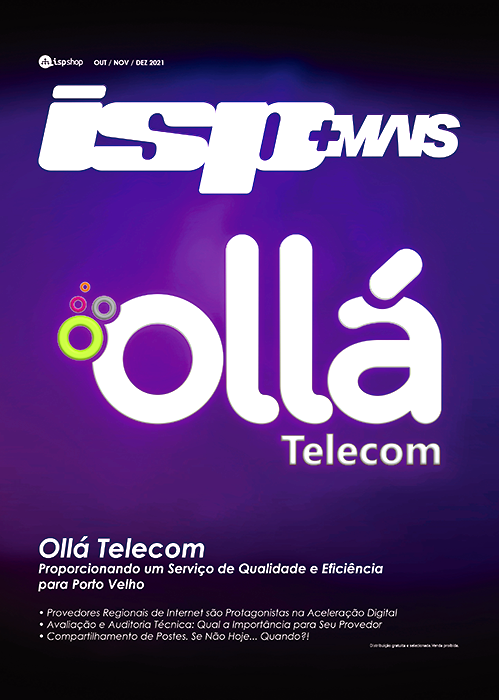 Capa ISPMAIS - Ollá Telecom:  Proporcionando um Serviço de Qualidade e Eficiência para Porto Velho